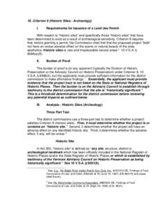 18. Criterion 8 (Historic Sites - Archeology) I. Requirements for Issuance of a Land Use Permit  With respect to “historic sites” and specifically those “historic sites” that have