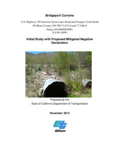 Bridgeport Culverts U.S. Highway 395 between Green Lakes Road and Swauger Creek Road 09-Mono County-395-PM[removed]and[removed]Project ID #[removed]EA[removed]