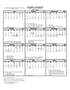 STUDENT CALENDAR  ADOPTED BY THE BOARD OF EDUCATION ON