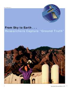 JACK DYKINGA (K8377-1)  From Sky to Earth[removed]Researchers Capture “Ground Truth”