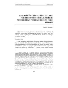 3.HOFFMAN.MACRO[removed]DO NOT DELETE[removed]:28 PM ENSURING ACCESS TO HEALTH CARE FOR THE AUTISTIC CHILD: MORE IS