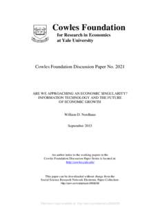 Cowles Foundation for Research in Economics at Yale University Cowles Foundation Discussion Paper No. 2021