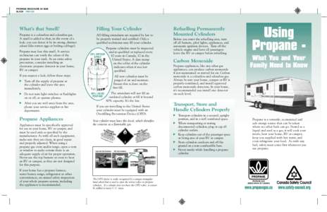 PROPANE BROCHURE AV 6089 BLACK PMS 562 What’s that Smell?  Filling Your Cylinder