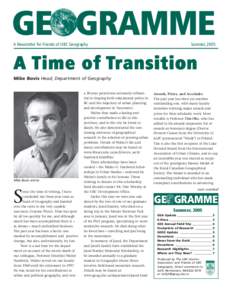 GEOGRAMME A Newsletter for Friends of UBC Geography Summer, 2005  A Time of Transition