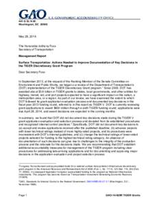 GAO-14-628R, Surface Transportation: Actions Needed to Improve Documentation of Key Decisions in the TIGER Discretionary Grant Program