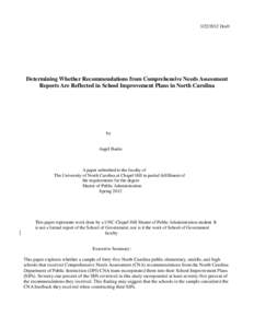 [removed]Draft  Determining Whether Recommendations from Comprehensive Needs Assessment Reports Are Reflected in School Improvement Plans in North Carolina  by