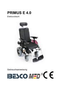 PRIMUS E 4.0 Elektrorollstuhl Gebrauchsanweisung  Gebrauchsanweisung