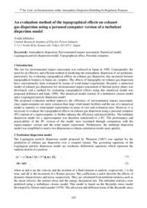 7th Int. Conf. on Harmonisation within Atmospheric Dispersion Modelling for Regulatory Purposes  $QHYDOXDWLRQPHWKRGRIWKHWRSRJUDSKLFDOHIIHFWVRQH[KDXVW JDVGLVSHUVLRQXVLQJDSHUVRQDOFRPSXWHUYHUVLRQRIDWXUEXOHQ