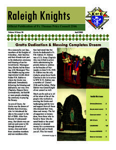 Raleigh Knights Official Publication of Fr. Thomas Price Council 2546 Volume 10 Issue 20 April 2008