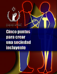 Primera edición: mayo, 2012 D. R. © Comisión Nacional de los Derechos Humanos Periférico Sur 3469, esquina Luis Cabrera, Col. San Jerónimo Lídice,
