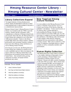 Hmong Resource Center Library Hmong Cultural Center - Newsletter Volume 1, Issue 1 www.hmonglibrary.org/  Library Collections Expand