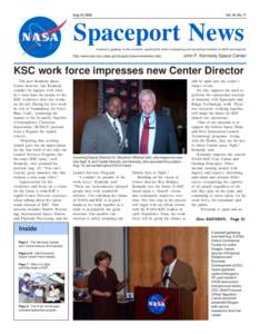 Aug. 22, 2003  Vol. 42, No. 17 Spaceport News America’s gateway to the universe. Leading the world in preparing and launching missions to Earth and beyond.