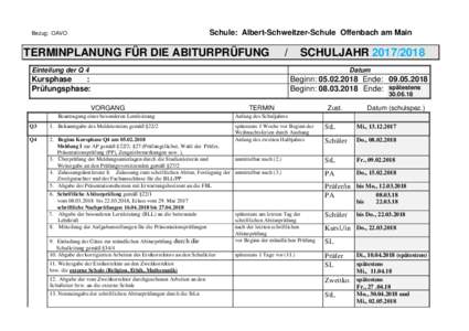 Schule: Albert-Schweitzer-Schule Offenbach am Main  Bezug: OAVO TERMINPLANUNG FÜR DIE ABITURPRÜFUNG