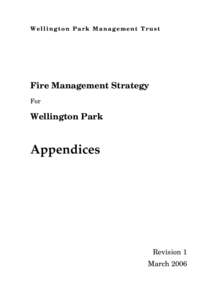 W e l l i n g t o n P a r k M a n a g e me n t T r u s t  Fire Management Strategy For  Wellington Park