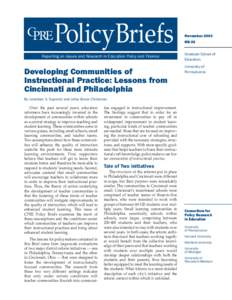 PolicyBriefs Reporting on Issues and Research in Education Policy and Finance Developing Communities of Instructional Practice: Lessons from Cincinnati and Philadelphia