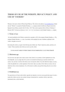 TERMS OF USE OF THE WEBSITE, PRIVACY POLICY AND USE OF 