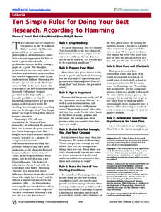 Editorial  Ten Simple Rules for Doing Your Best Research, According to Hamming Thomas C. Erren*, Paul Cullen, Michael Erren, Philip E. Bourne his editorial can be considered