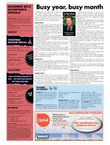 2 Waitomo News Thursday, December 5, 2013  DECEMBER 2013 ADVERTISING SPECIALS THIS COLUMN is to keep readers informed of any