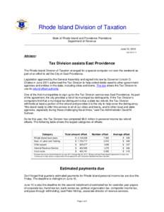 The Rhode Island Division of Taxation this weekend will be running its computers as part of an effort to aid the City of East Providence