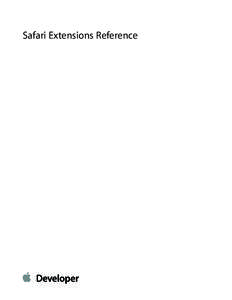 Safari Extensions Reference  Contents Introduction 8 Classes 9