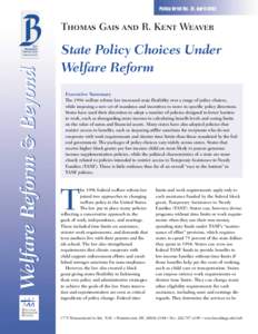 Policy Brief No. 21, April[removed]Welfare Reform & Beyond Thomas Gais and R. Kent Weaver