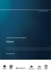 JUSTICE RESOURCE DOCUMENTS  Injinoo November 2014