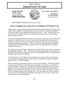 State of Alaska  Department of Law Gregg D. Renkes  Press Contact: Theresa Woelk