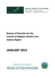 Review of Priorities for the Control of Alligator Weed in the Sydney Region JANUARY 2015