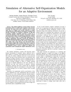 Simulation of Alternative Self-Organization Models for an Adaptive Environment Stefania Bandini, Andrea Bonomi, Giuseppe Vizzari Vito Acconci