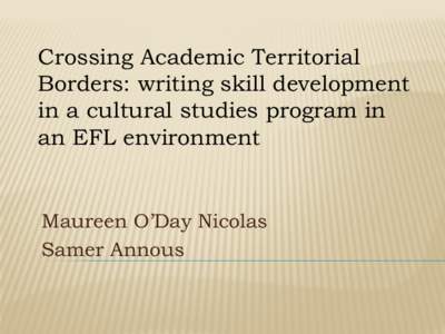 Crossing Academic Territorial Borders: Writing skill development in a Cultural Studies Program in an EFL environment