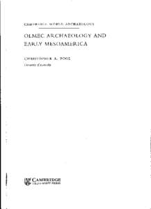OLMEC ARCHAEOLOGY EARLY MESOAMERICA CAMBRIDGE UNIVERSITY