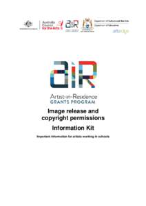 Image release and copyright permissions Information Kit Important information for artists working in schools  Introduction