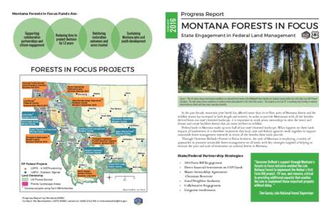 Progress Report  Montana Forests in Focus Funds Are: MONTANA FORESTS IN FOCUS State Engagement in Federal Land Management