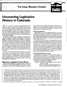 Uncovering Legislative History in Colorado I  When the outcome of a court case or another leeal matter