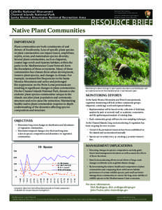 California chaparral and woodlands / Transverse Ranges / Nearctic / Santa Monica Mountains / Malibu /  California / Chaparral / Coastal sage scrub / Ecosystem / Vegetation / Geography of California / Biology / Physical geography