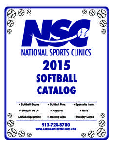 2015  SOFTBALL CATALOG  ✶ Softball Books