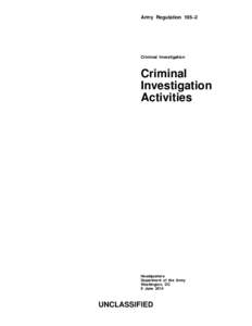 Army Regulation 195–2  Criminal Investigation Criminal Investigation