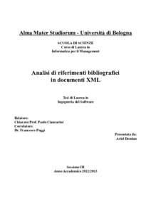 Alma Mater Studiorum - Università di Bologna SCUOLA DI SCIENZE Corso di Laurea in Informatica per il Management  Analisi di riferimenti bibliografici
