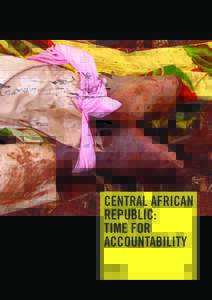 Central African Republic: Time for Accountability