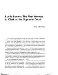 Lucile Lomen: The First Woman to Clerk at the Supreme Court David J. Danelski