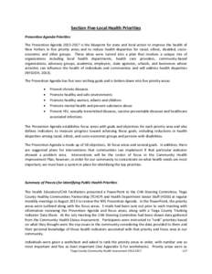 Section Five-Local Health Priorities Prevention Agenda Priorities The Prevention Agenda[removed]is the blueprint for state and local action to improve the health of New Yorkers in five priority areas and to reduce heal