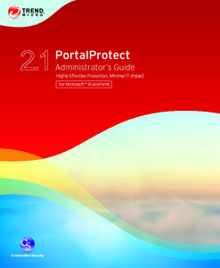 Trend Micro Incorporated reserves the right to make changes to this document and to the products described herein without notice. Before installing and using the software, please review the readme files, release notes 