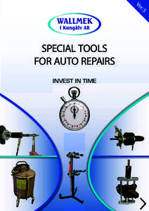 r: 5 Ve SPECIAL TOOLS FOR AUTO REPAIRS INVEST IN TIME