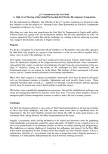 g7+ Statement on the New Deal 1st High Level Meeting of the Global Partnership for Effective Development Cooperation We, the representatives (Ministers and officials) of the g7+ member countries, are pleased to make this