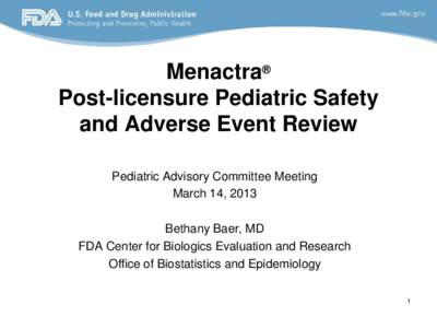 Meanctra: Post-licensure Pediatric Safety and Adverse Event Review