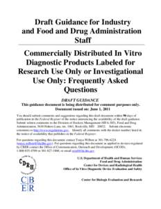 Draft Guidance for Industry and FDA Staff - Commercially Distributed Analyte Specific Reagents (ASRs): Frequently Asked Questions