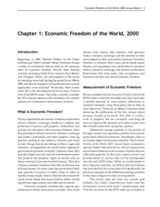 Economic Freedom of the World: 2002 Annual Report 5  Chapter 1: Economic Freedom of the World, 2000 Introduction Beginning in 1986, Michael Walker of the Fraser Institute and Nobel Laureate Milton Friedman hosted