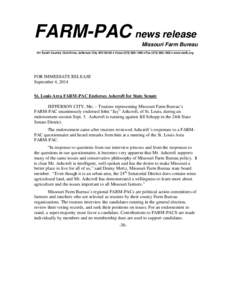 FARM-PAC news release Missouri Farm Bureau _________________________________________________________________________________________________________ 701 South Country Club Drive, Jefferson City, MO 65102 • Voice (573) 