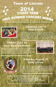 Town of Lincoln[removed]All Concerts Start @ 6:00pm Gates open @ 5:00pm unless otherwise noted.
