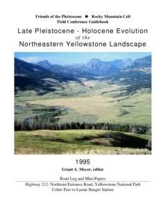 Friends of the Pleistocene D Rocky Mountain Cell Field Conference Guidebook Late Pleistocene - Holocene Evolution of the